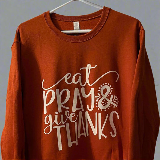 Eat Pray & Give Thanks