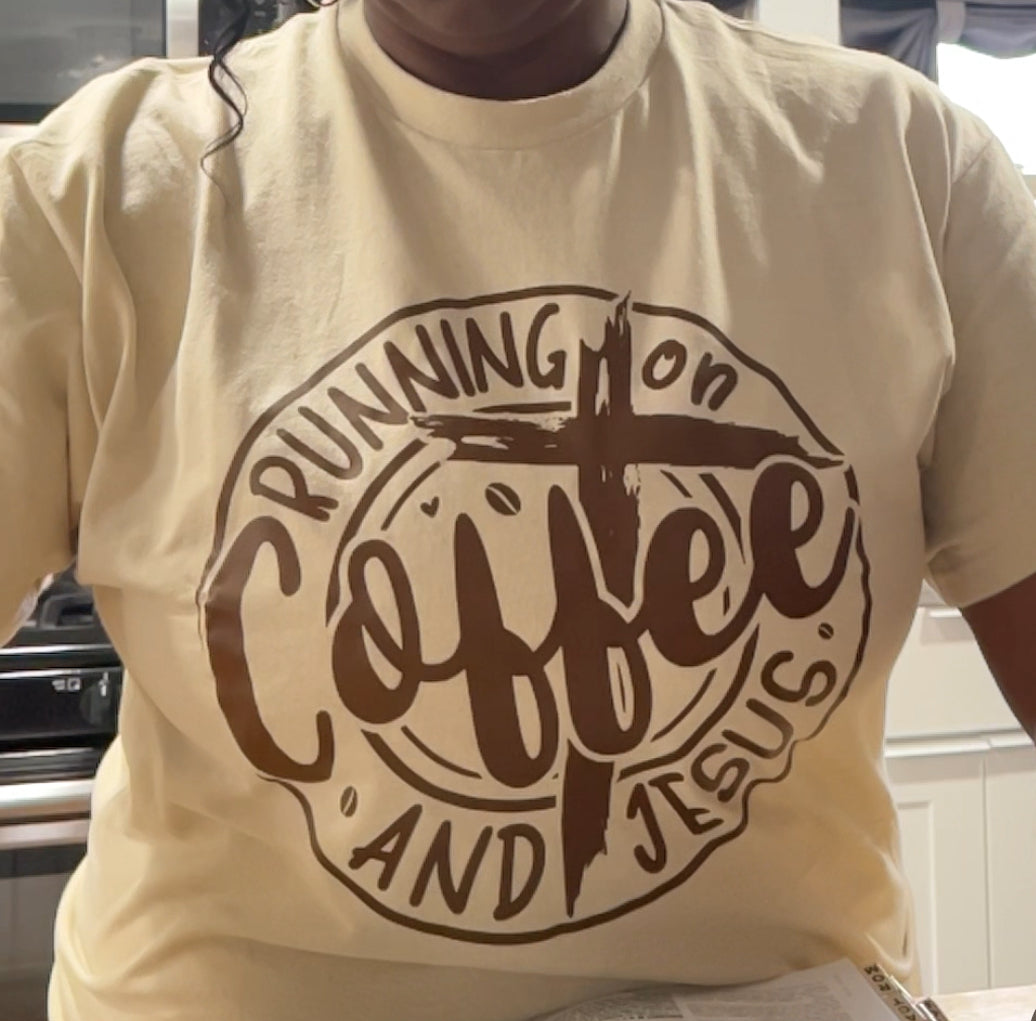 Running on Coffee and Jesus T Shirt